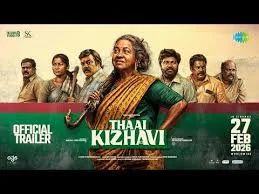 Trailer of family comedy Thaai Kizhavi released